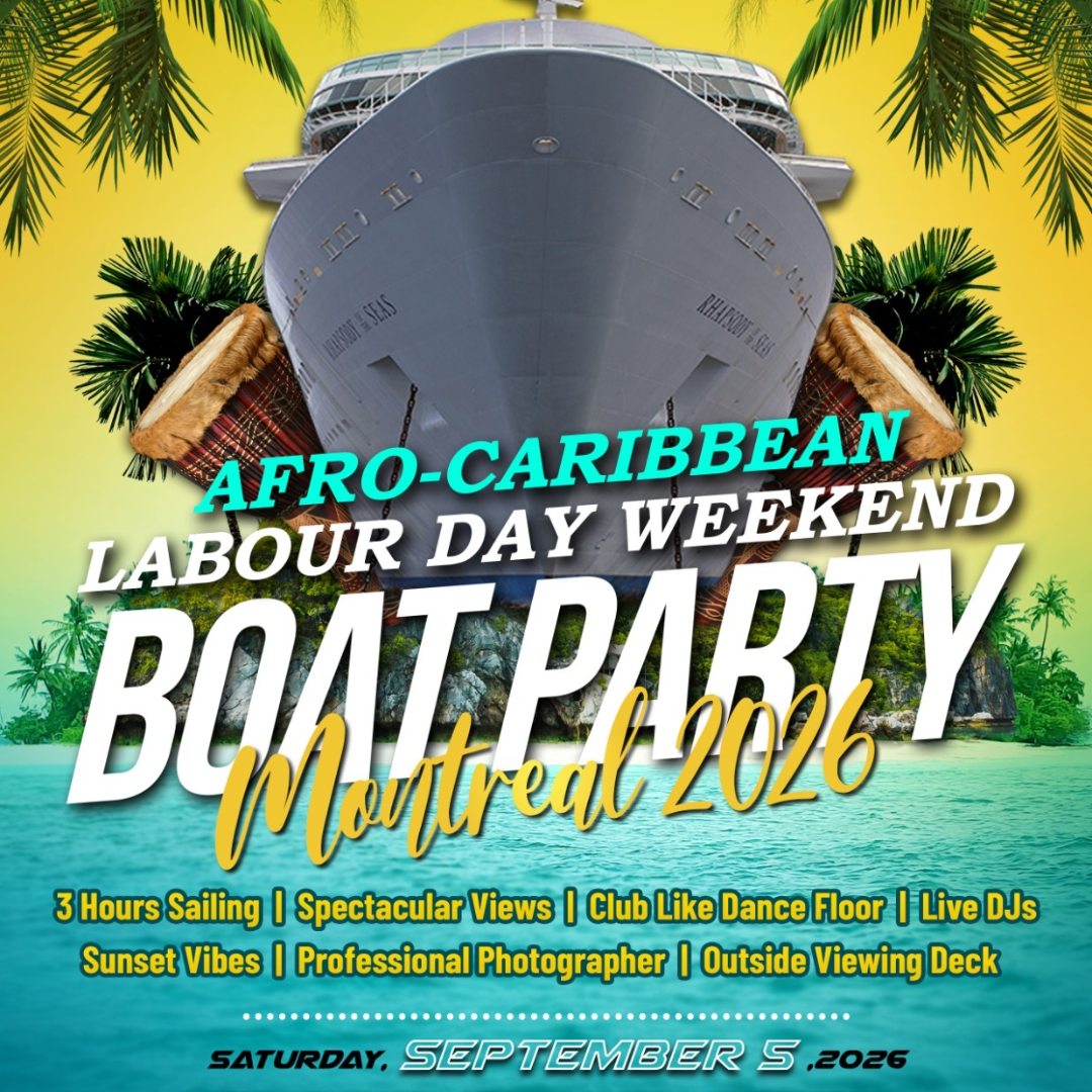 AFRO-CARIBBEAN LABOUR DAY WEEKEND BOAT PARTY MONTREAL 2026