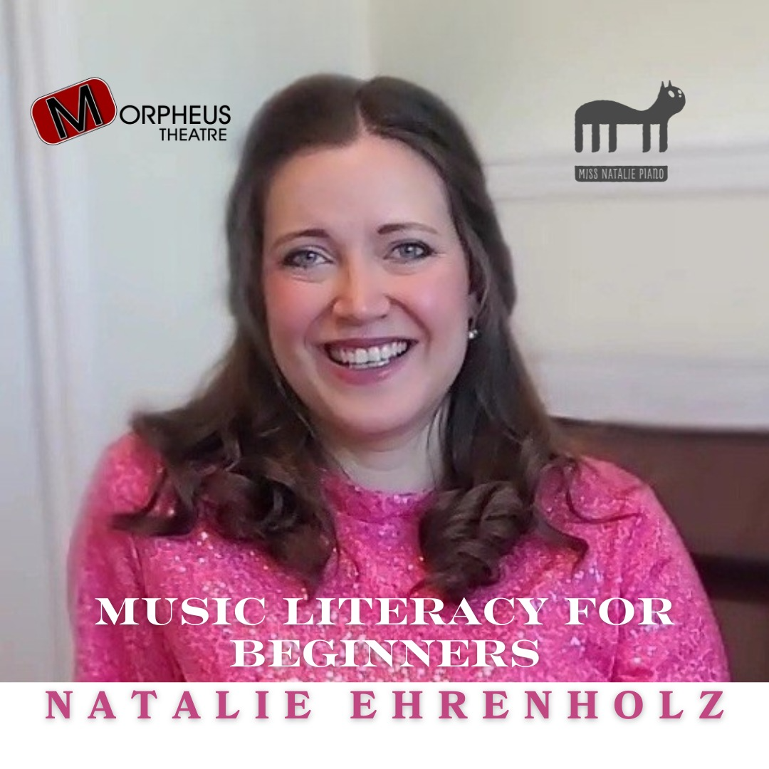 Workshop: Music Literacy for Beginners with Natalie Ehrenholz