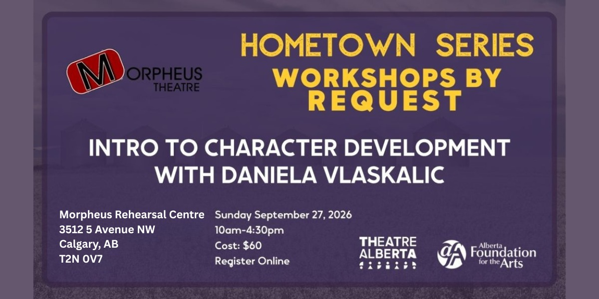 Workshop: Intro to Character Development with Daniela Vlaskalic