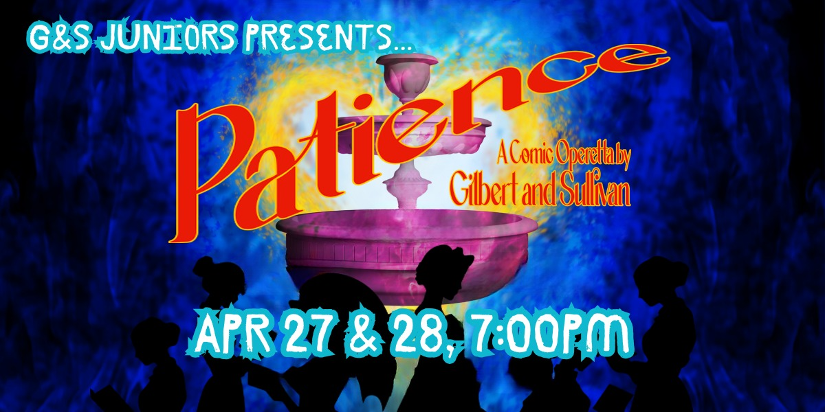 G&S Juniors Presents...