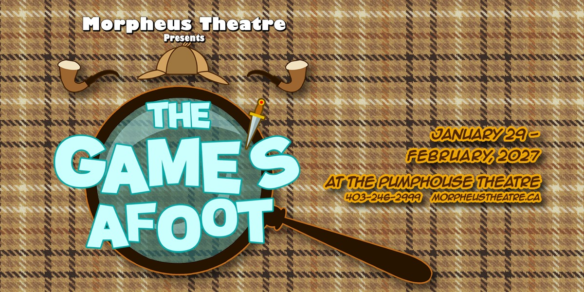 The Game's Afoot