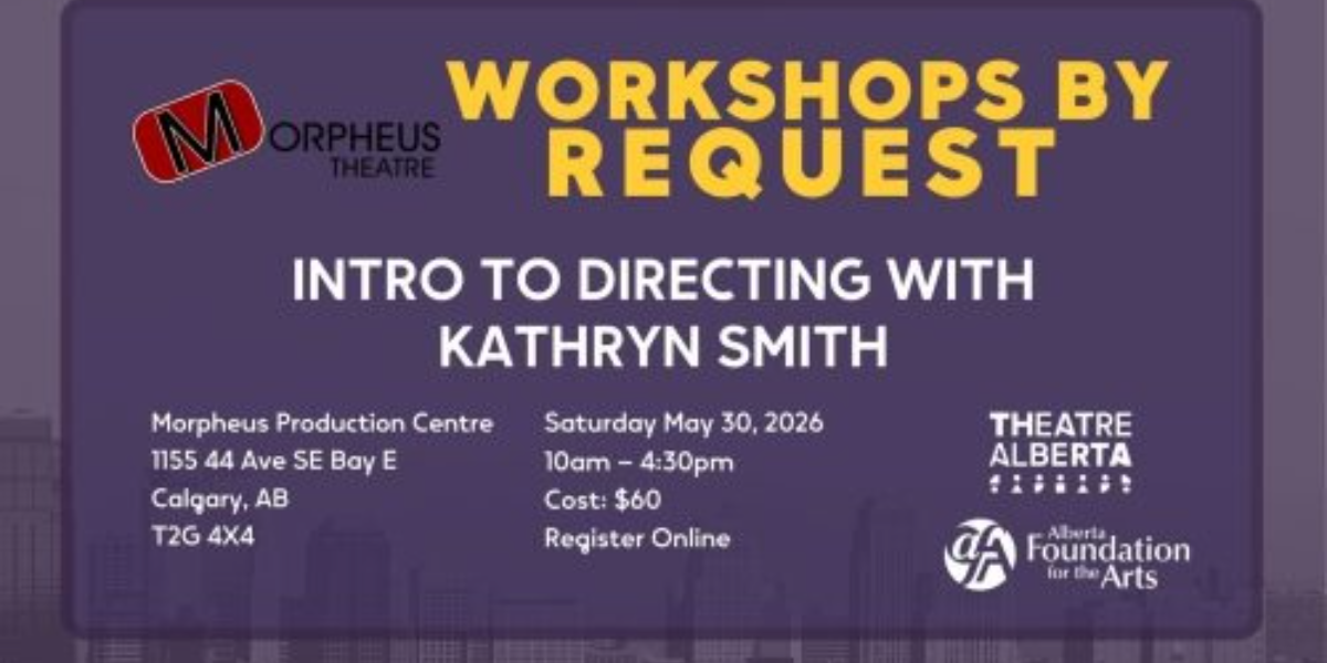 Workshop: Intro to Directing with Kathryn Smith