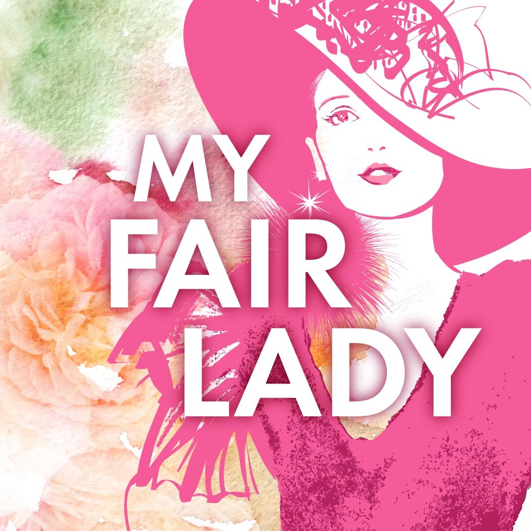 My Fair Lady