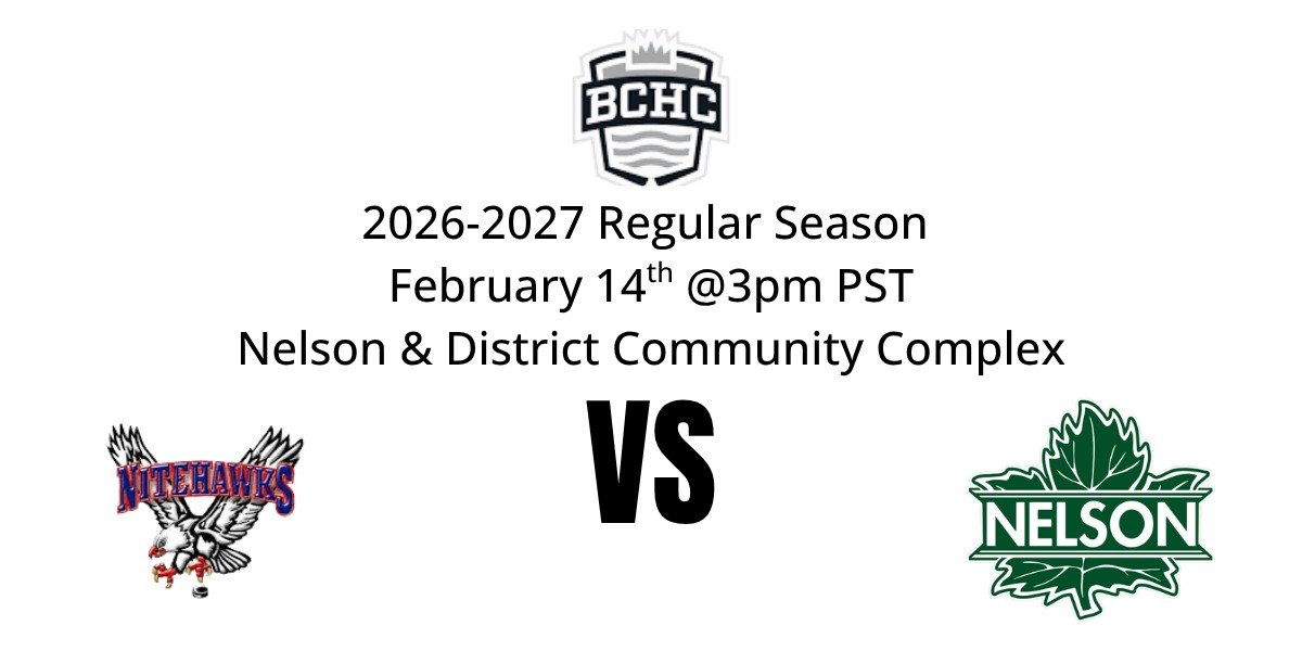 2026-2027 BCHC REGULAR SEASON BEAVER VALLEY VS NELSON