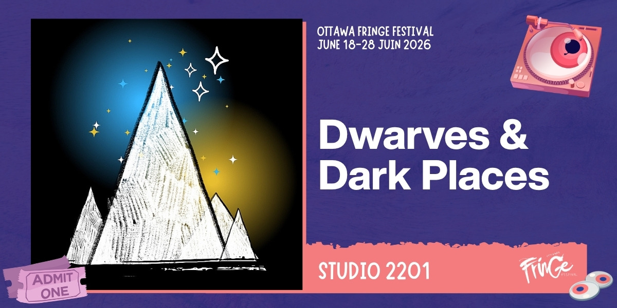 Dwarves & Dark Places