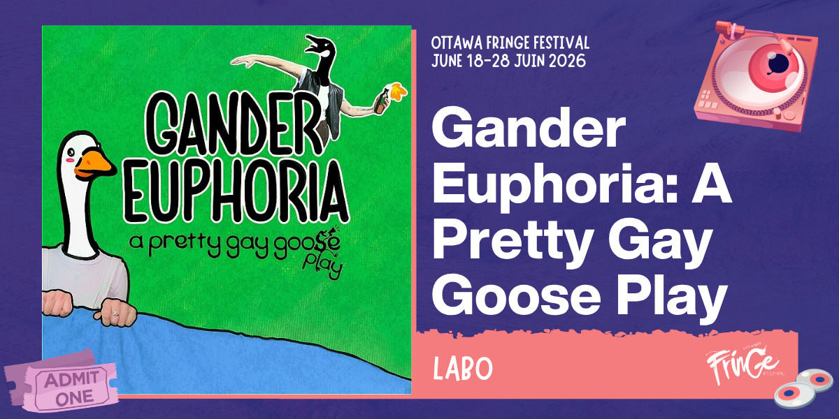 Gander Euphoria: A Pretty Gay Goose Play