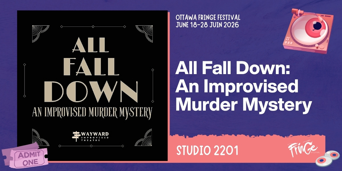 All Fall Down: An Improvised Murder Mystery
