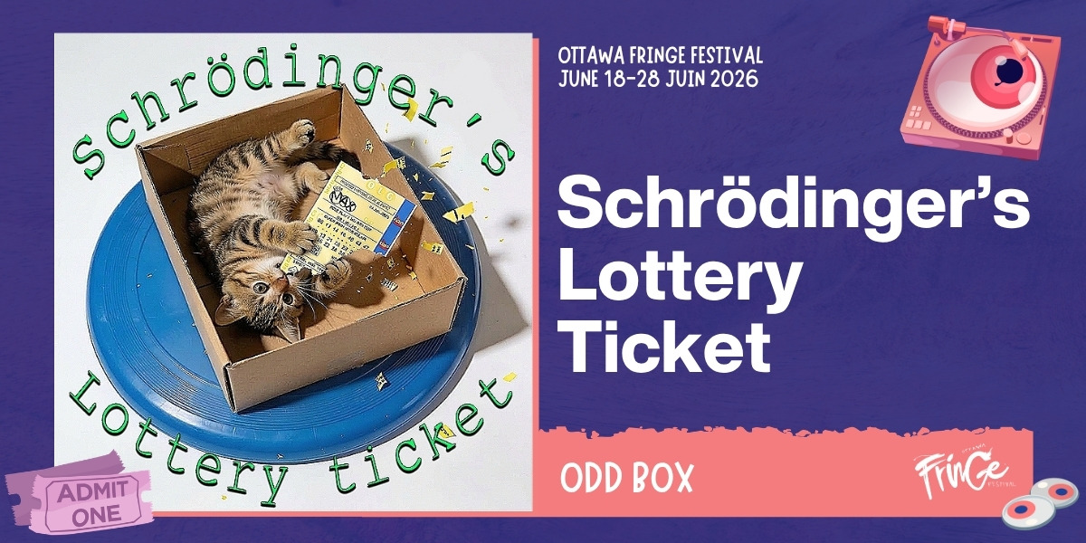 Schrödinger’s Lottery Ticket