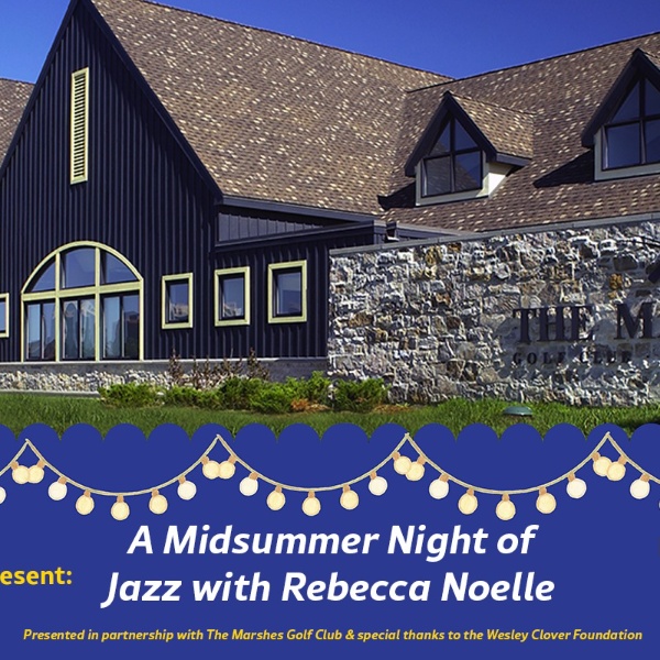A Midsummer Night of Jazz with Rebecca Noelle
