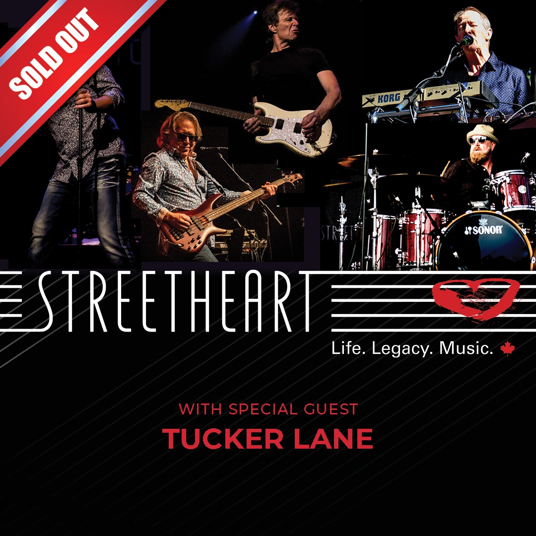 Streetheart with Special Guest Tucker Lane