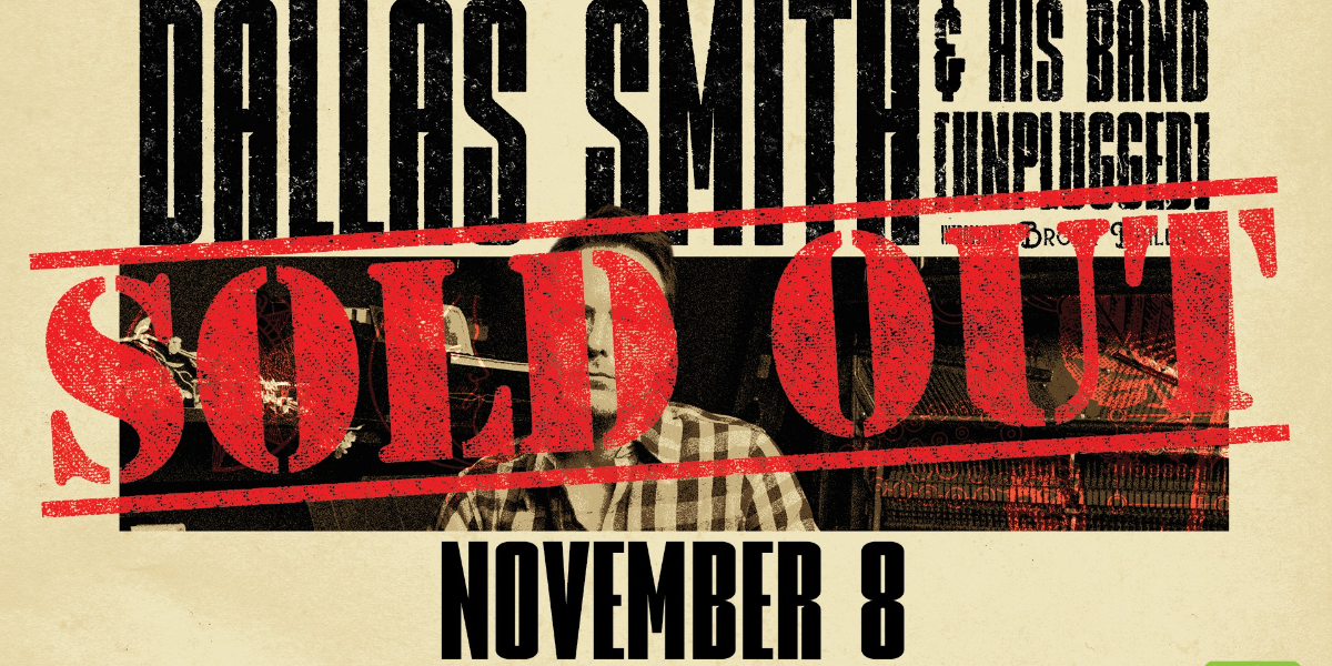 Dallas Smith + His Band: One Night Only (Unplugged)