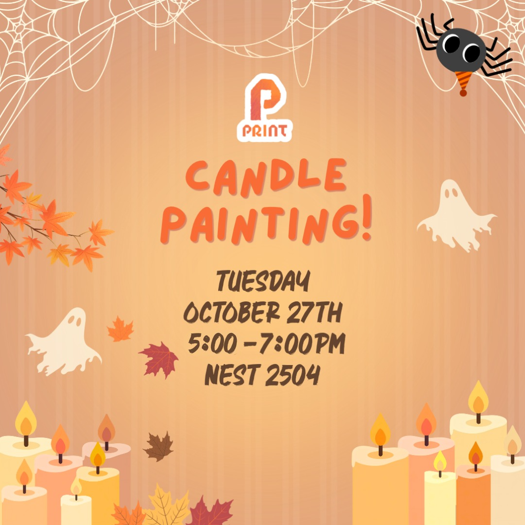 UBC PRINT: Candle Painting