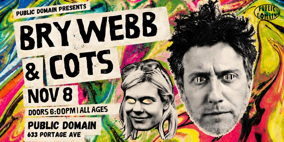 Bry Webb + COTS