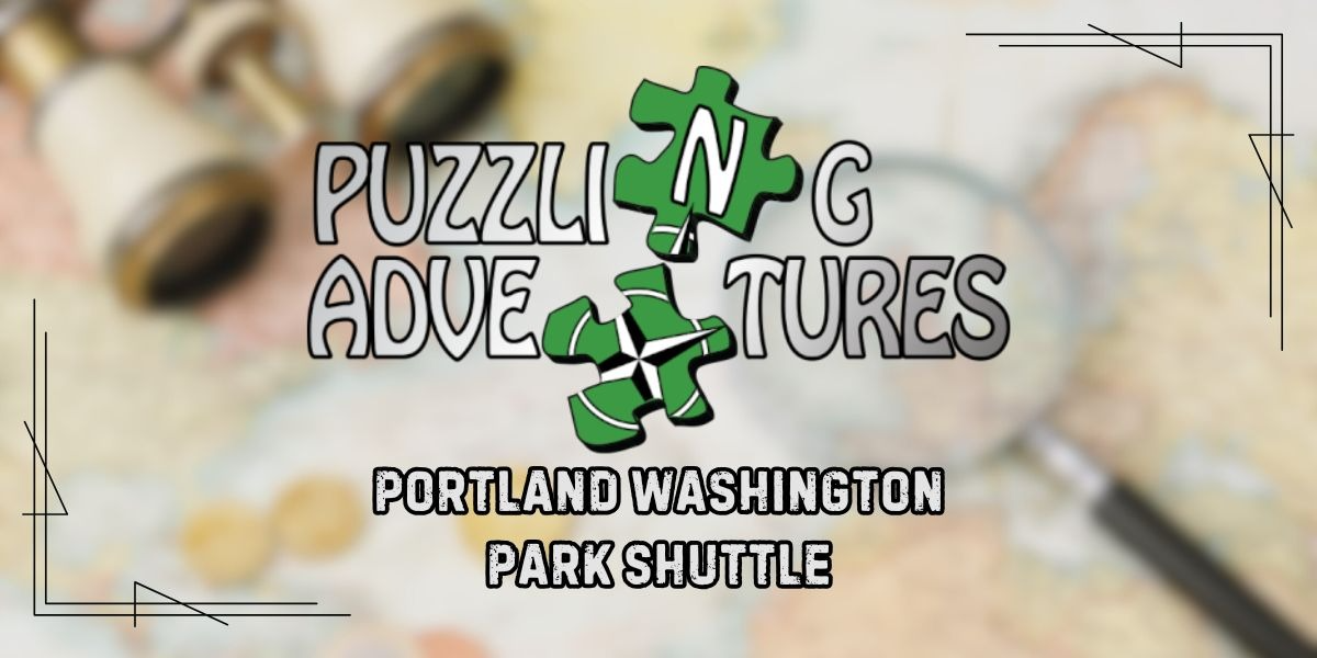 Puzzling Adventures Scavenger Hunt - Portland Washington Park Shuttle Puzzling Adventures Scavenger Hunt - Portland Washington Park Shuttle