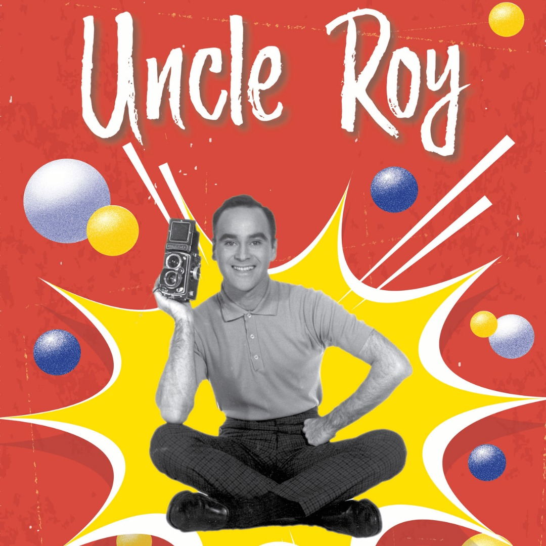 UNCLE ROY + 'Lights, Camera, Cinema!' A Panel Discussion with Thomas Waugh & Friends