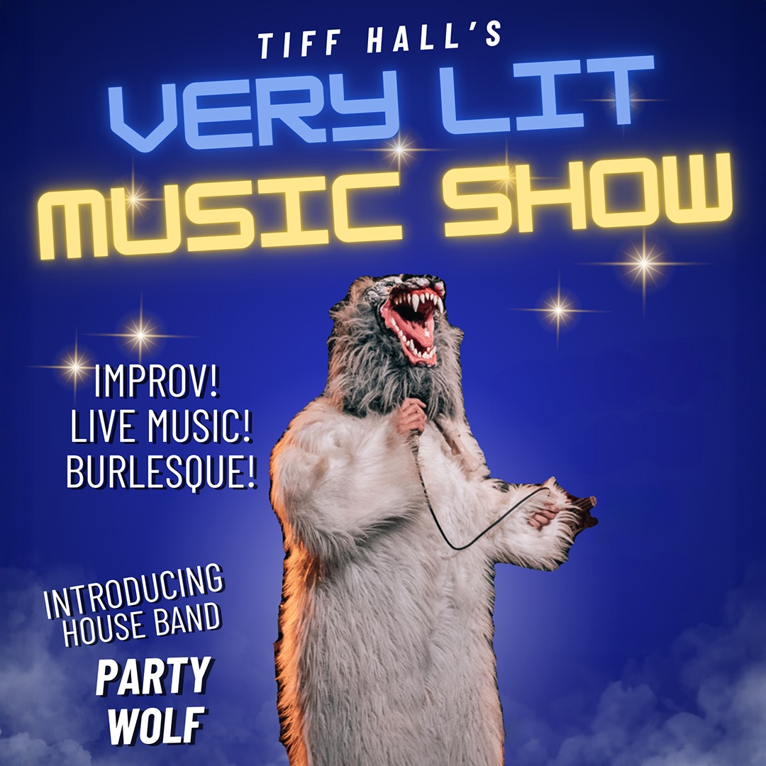 Tiff Hall's Very Lit Music Show