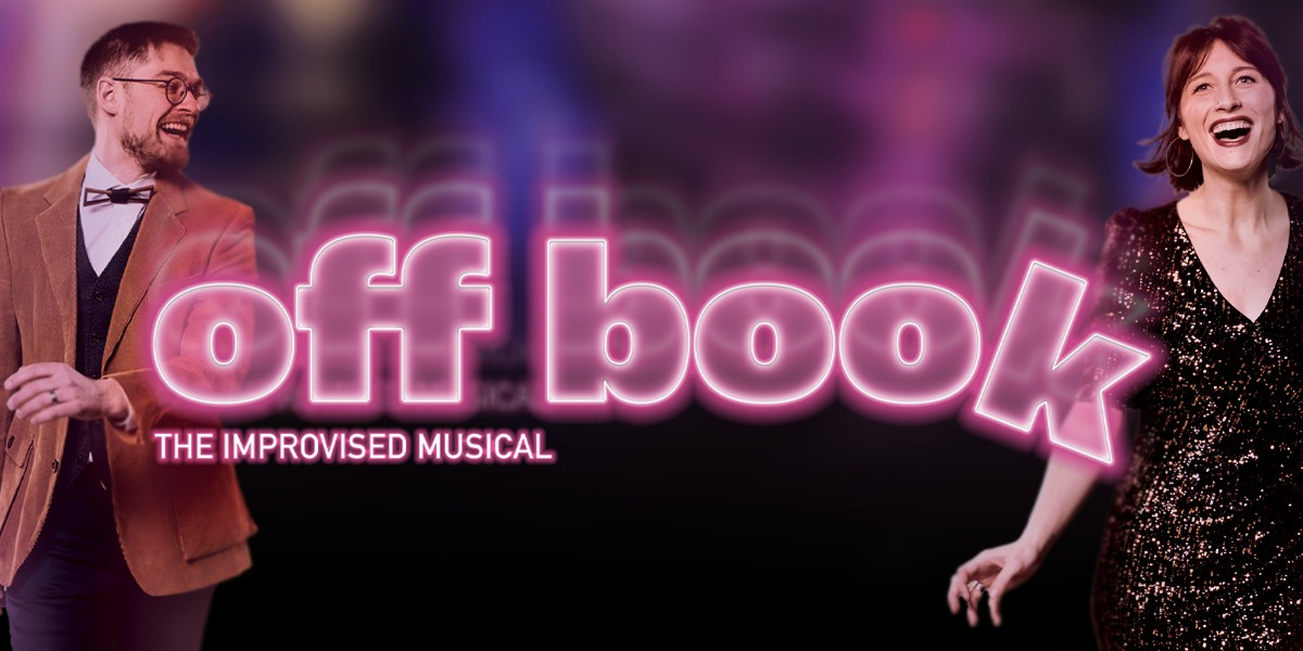 Off Book: The Improvised Musical