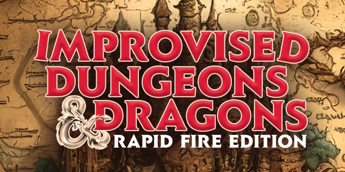 Improvaganza Presents: Improvised Dungeons & Dragons