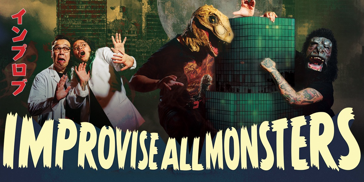 Improvise All Monsters