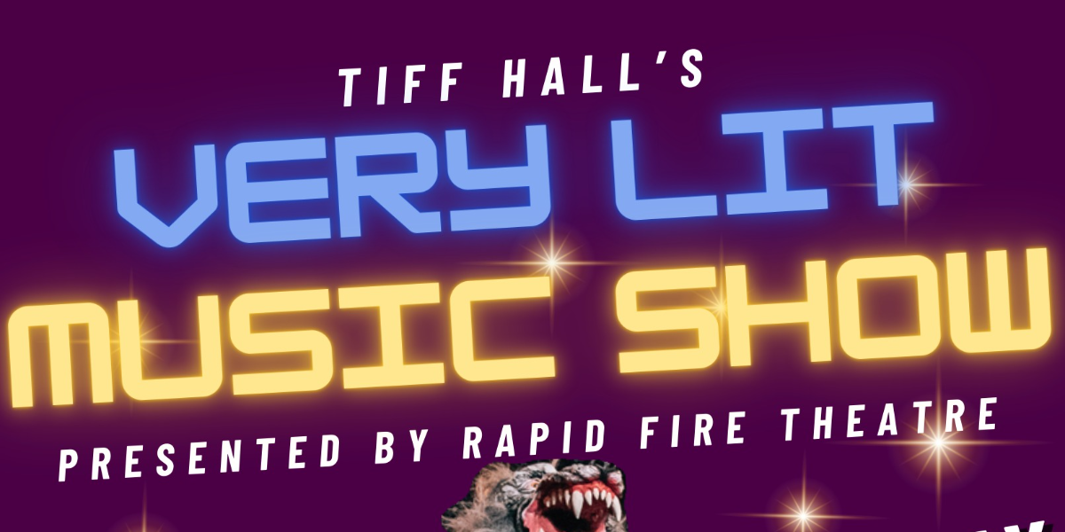 Tiff Hall's Very Lit Music Show