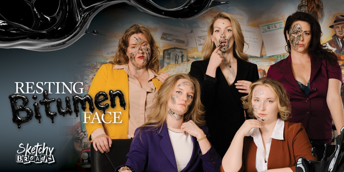 SKETCHY BROADS PRESENTS: RESTING BITUMEN FACE