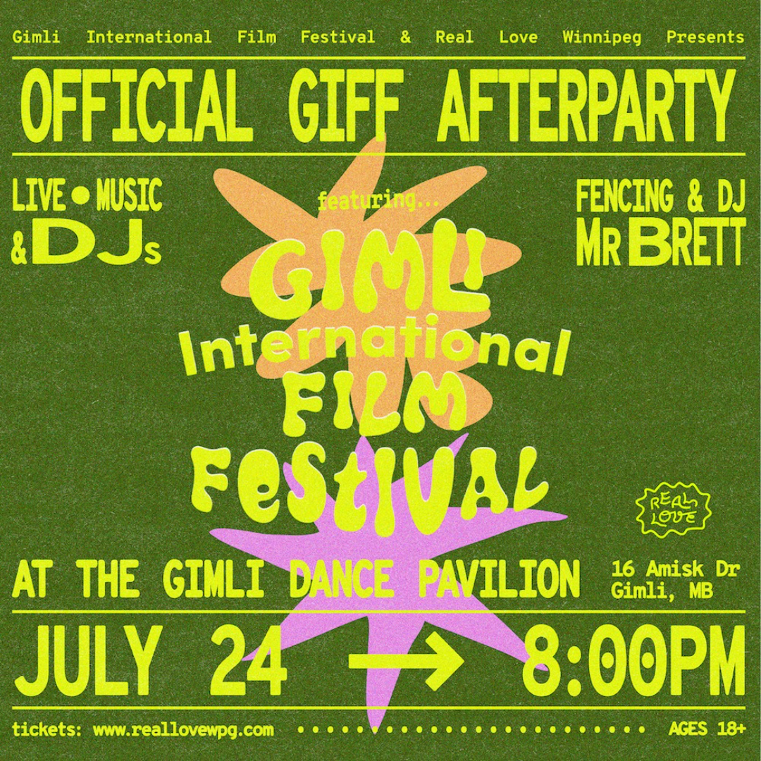 GIFF Official Afterparty at The Gimli Dance Pavilion // Live Music & DJs