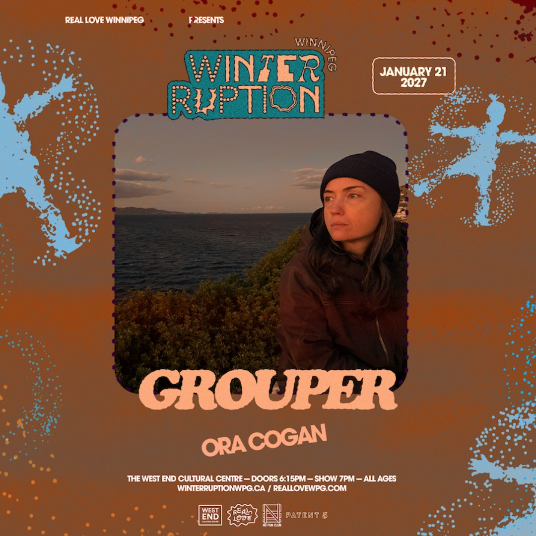 WTRPTN27 ❄︎ Grouper with Ora Cogan
