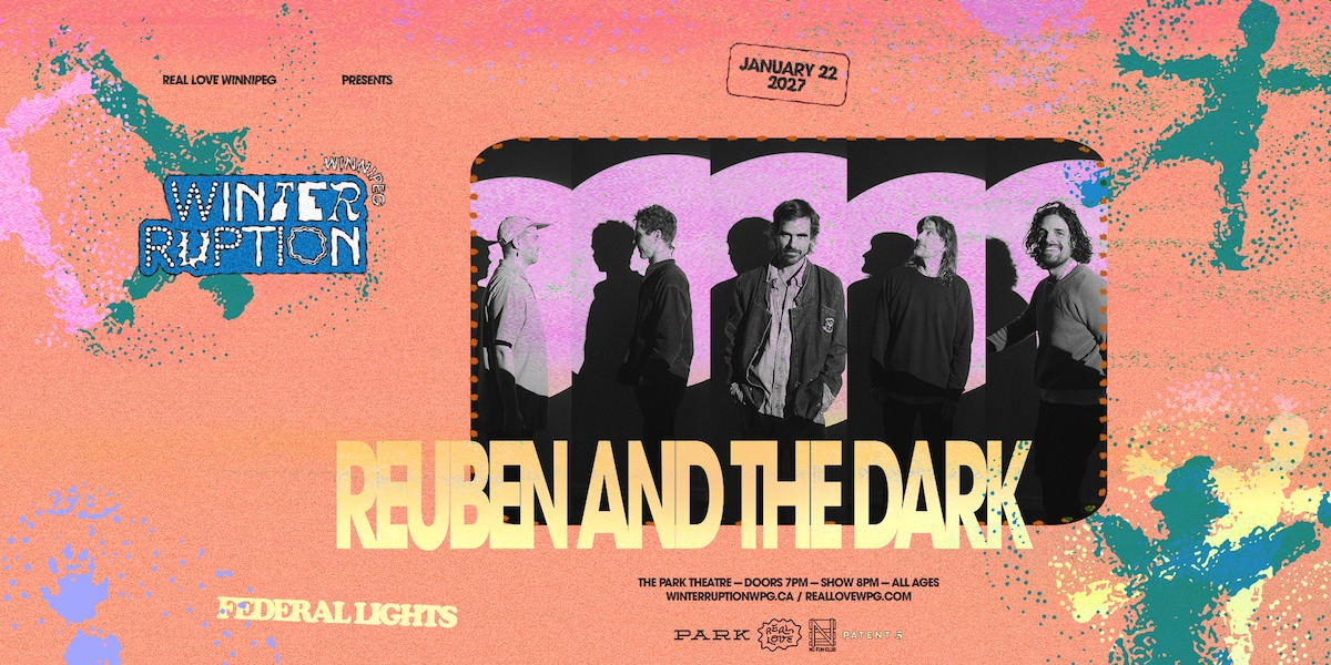WTRPTN27 ❄︎ Reuben and the Dark w/ Federal Lights