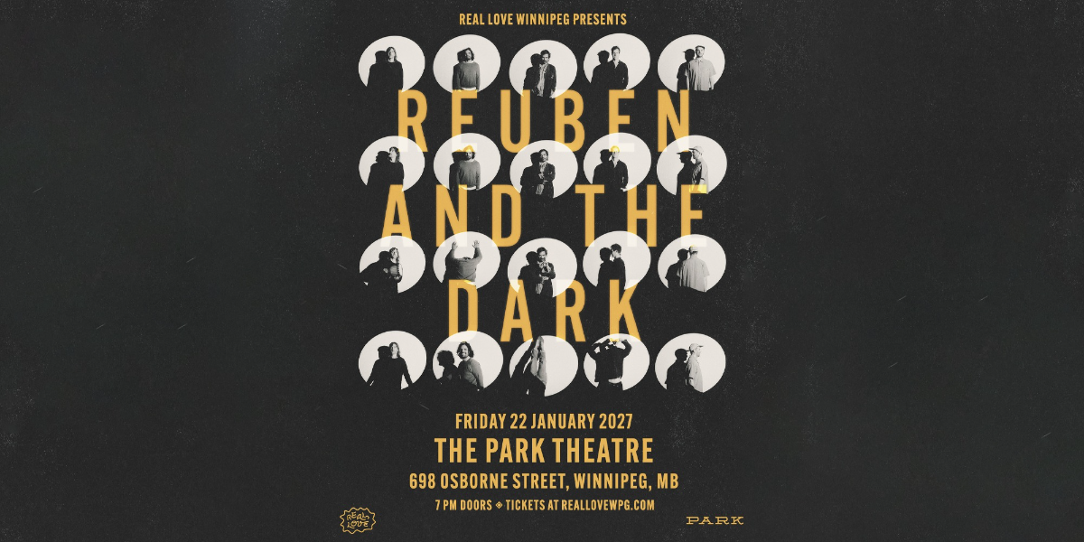Reuben and the Dark LIVE in Winnipeg