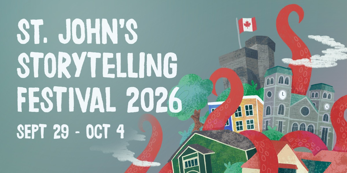 St. John's Storytelling Festival: SJS 2026 FESTIVAL LAUNCH