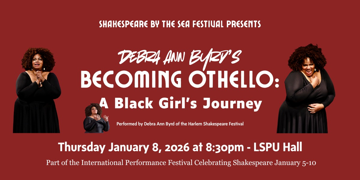 Debra Ann Byrd's BECOMING OTHELLO: A BLACK GIRL'S JOURNEY