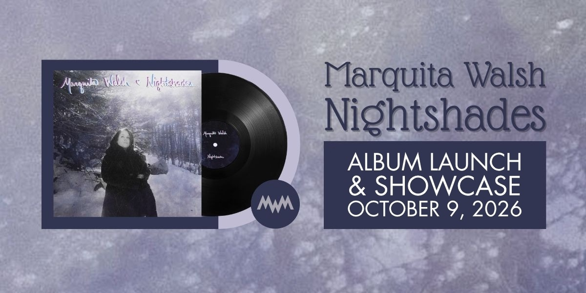Nightshades by Marquita Walsh-Album Release Showcase