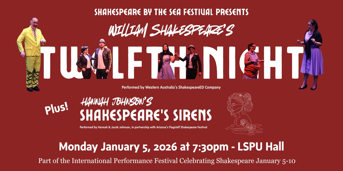Hannah Johnson's SHAKESPEARE'S SIRENS|William Shakespeare's TWELFTH NIGHT
