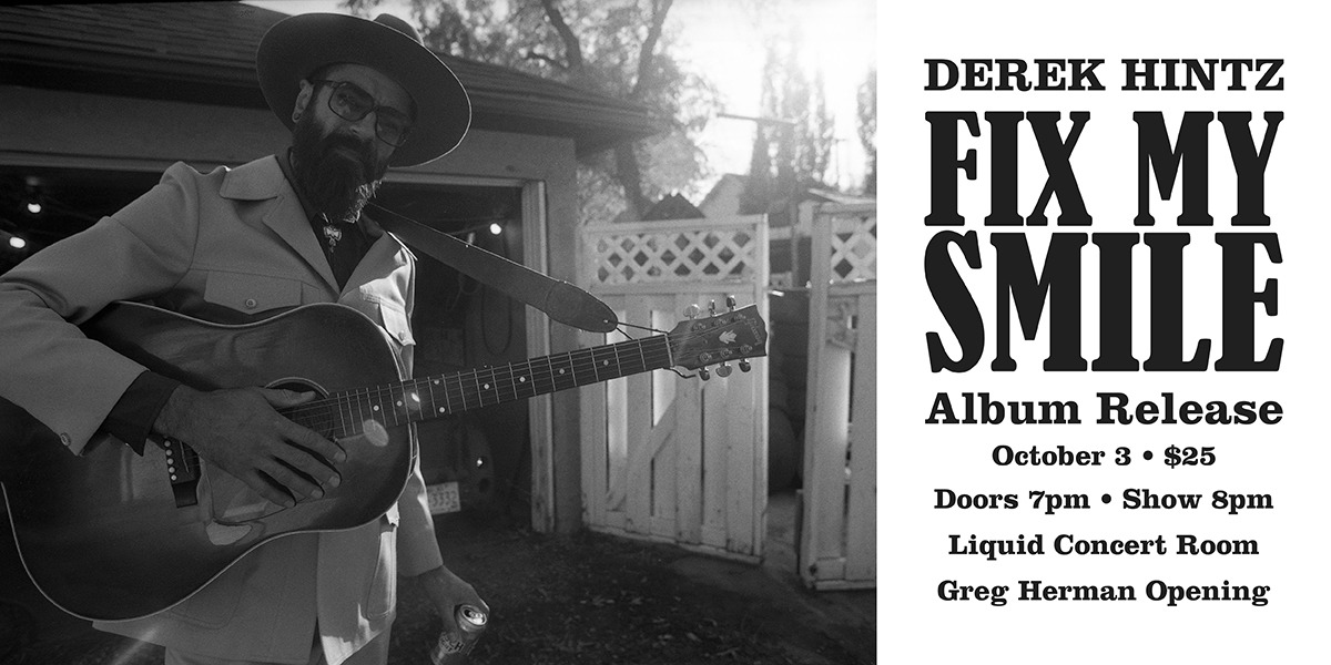 Derek Hintz Fix My Smile Album Release event artwork from Showpass