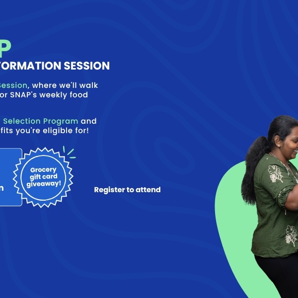 SNAP Virtual Information Session