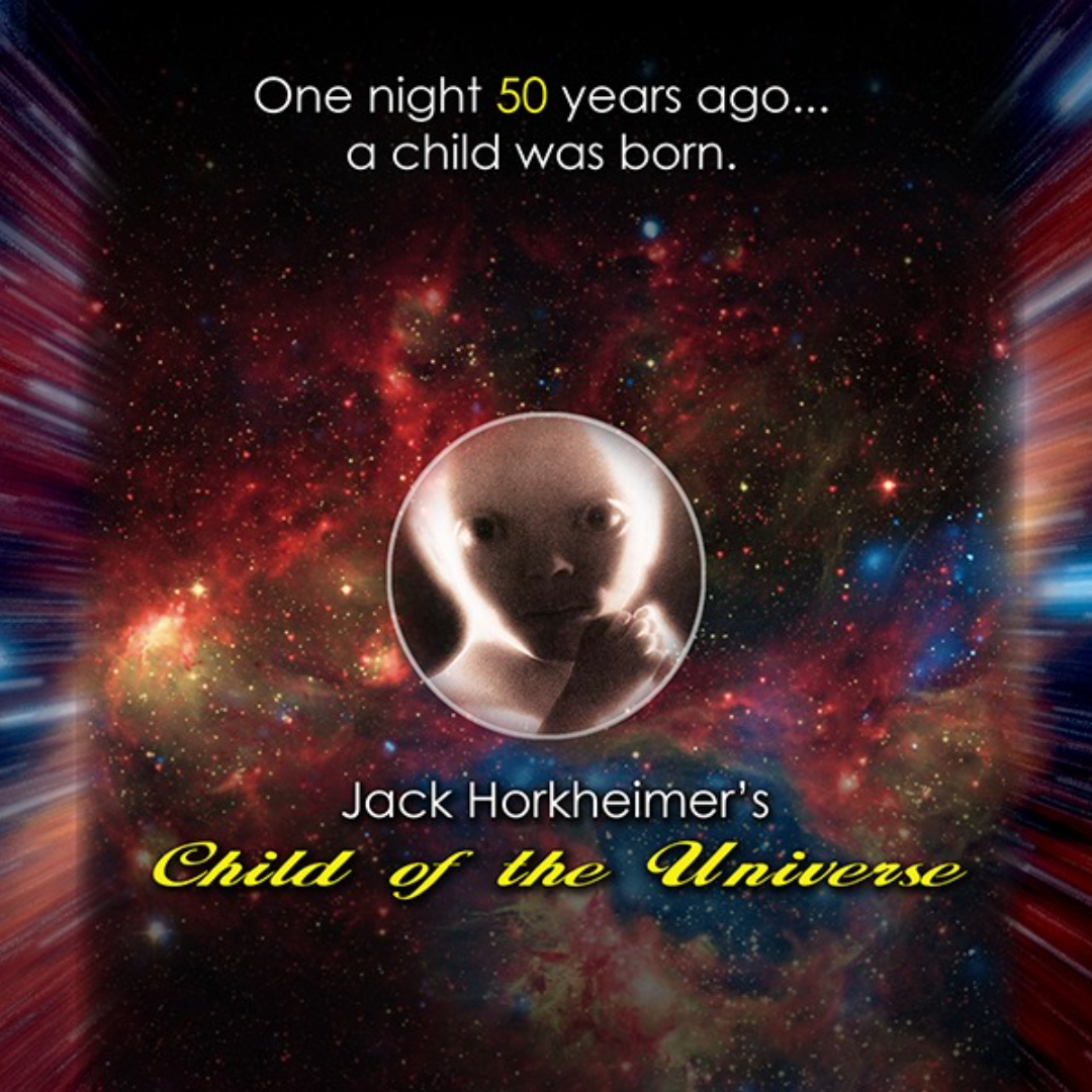 Jack Horkheimer's 'Child of the Universe'