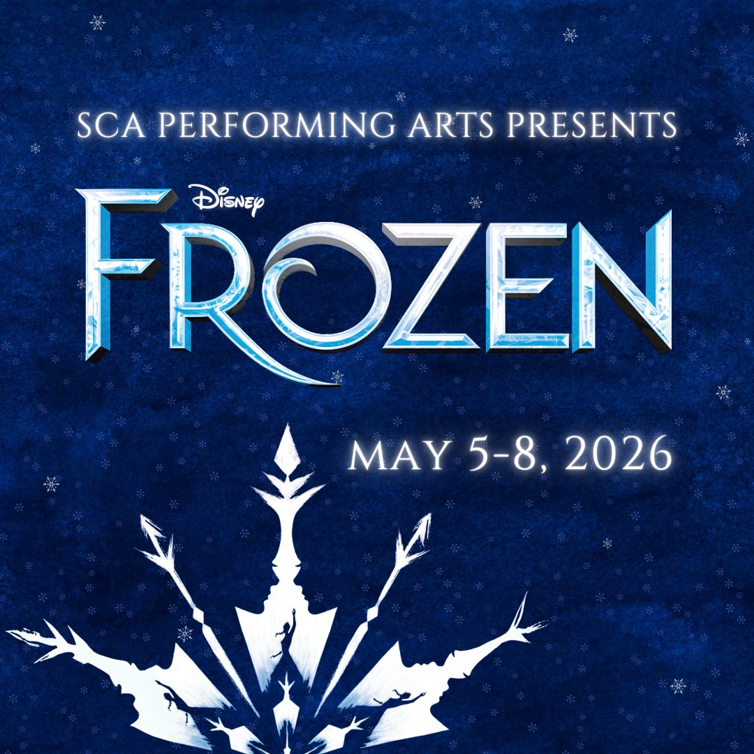 SCA Performing Art's Presents: Frozen the Musical!