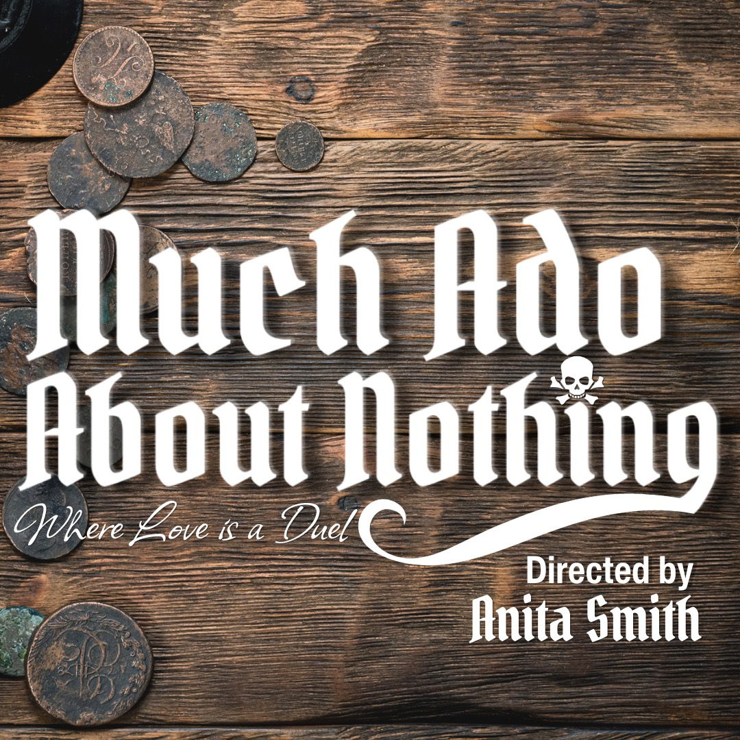 Much Ado About Nothing - Pay What You Choose Relaxed Performance