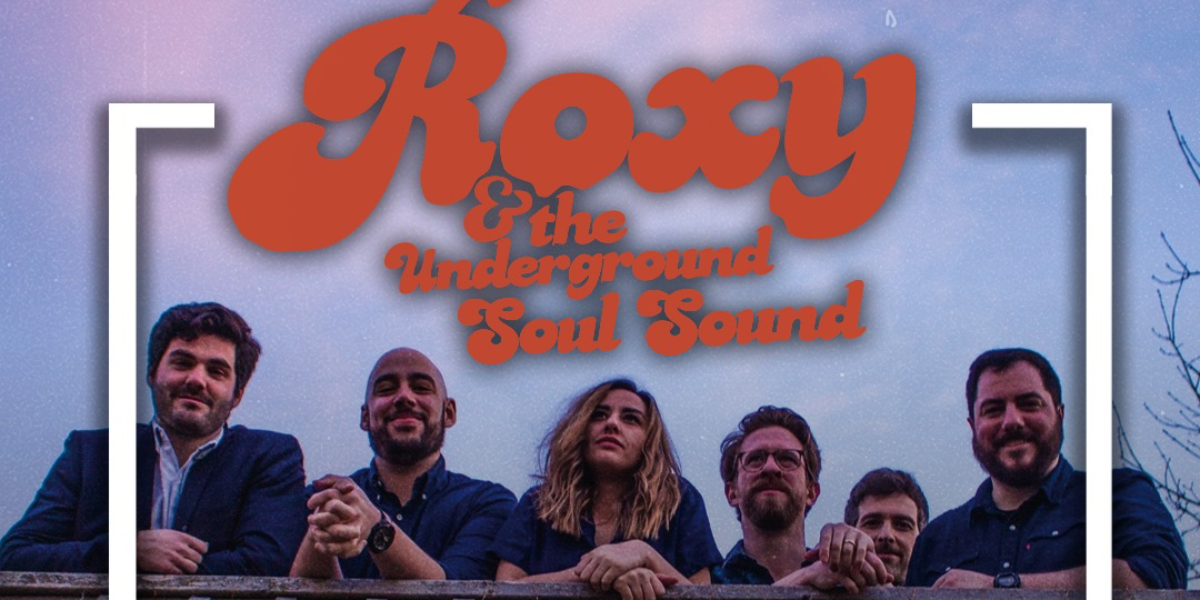 Roxy and The Underground Soul Sound