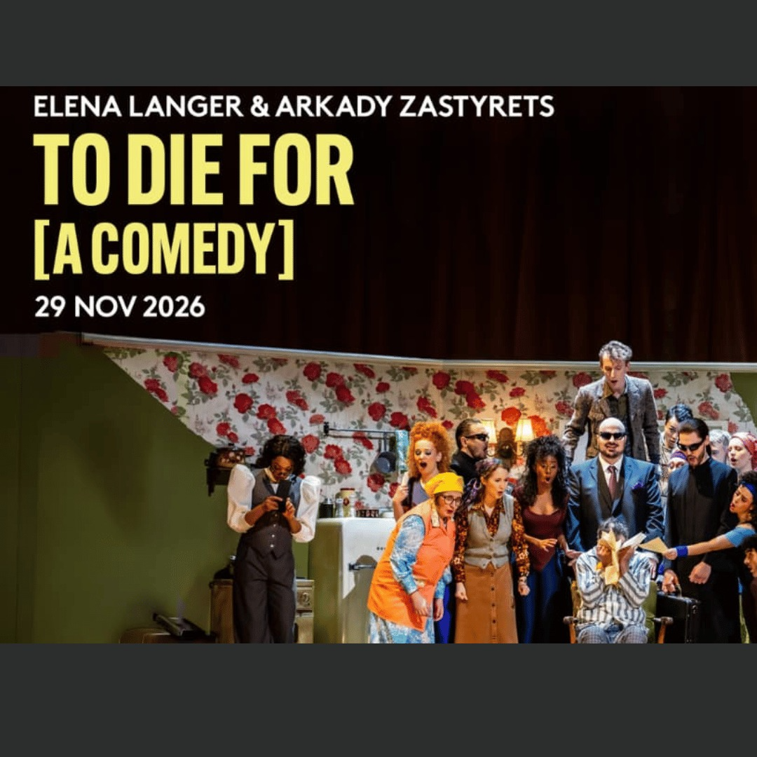 To Die for [A Comedy] at London Coliseum
