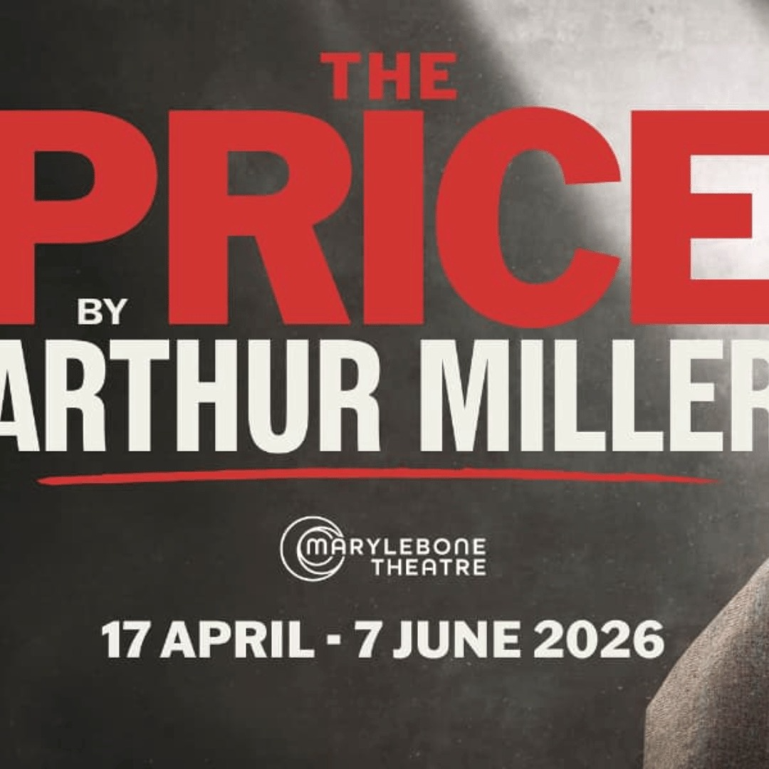 The Price - Marylebone Theatre