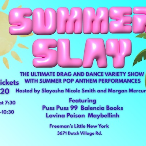 SUMMER SLAY- Pride Kickoff Party