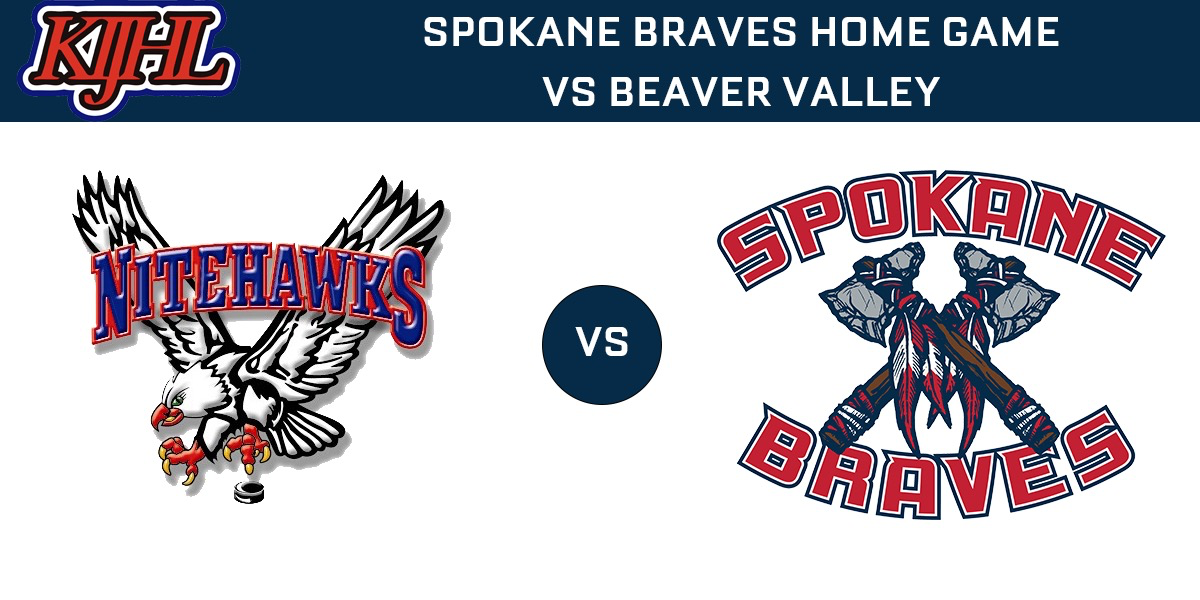 Beaver Valley Nitehawks vs Spokane Braves