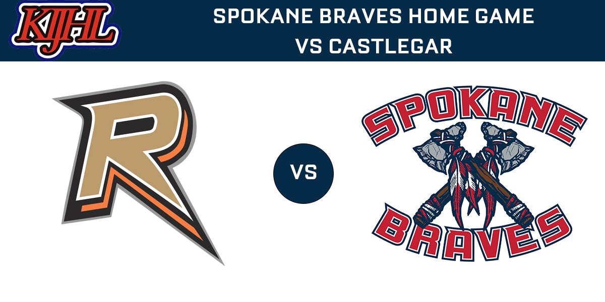 Castlegar Rebels vs Spokane Braves