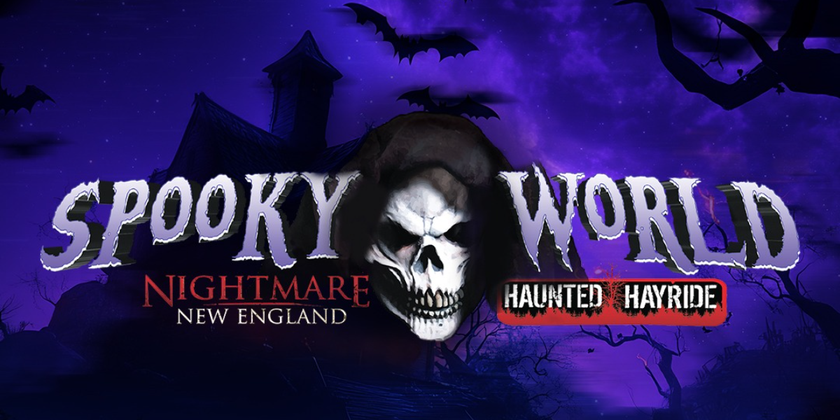2026 Spooky World Presents Nightmare New England - Thursday, October 22 2026 Spooky World Presents Nightmare New England - Thursday, October 22