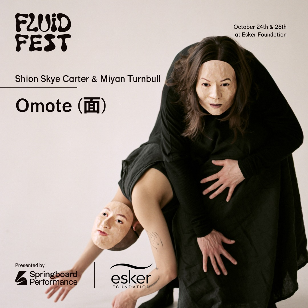 Omote (面) | Shion Skye Carter & Miya Turnbull