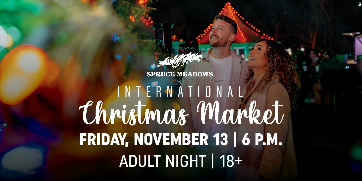 International Christmas Market - Adult Night (18+) - Friday, November 13