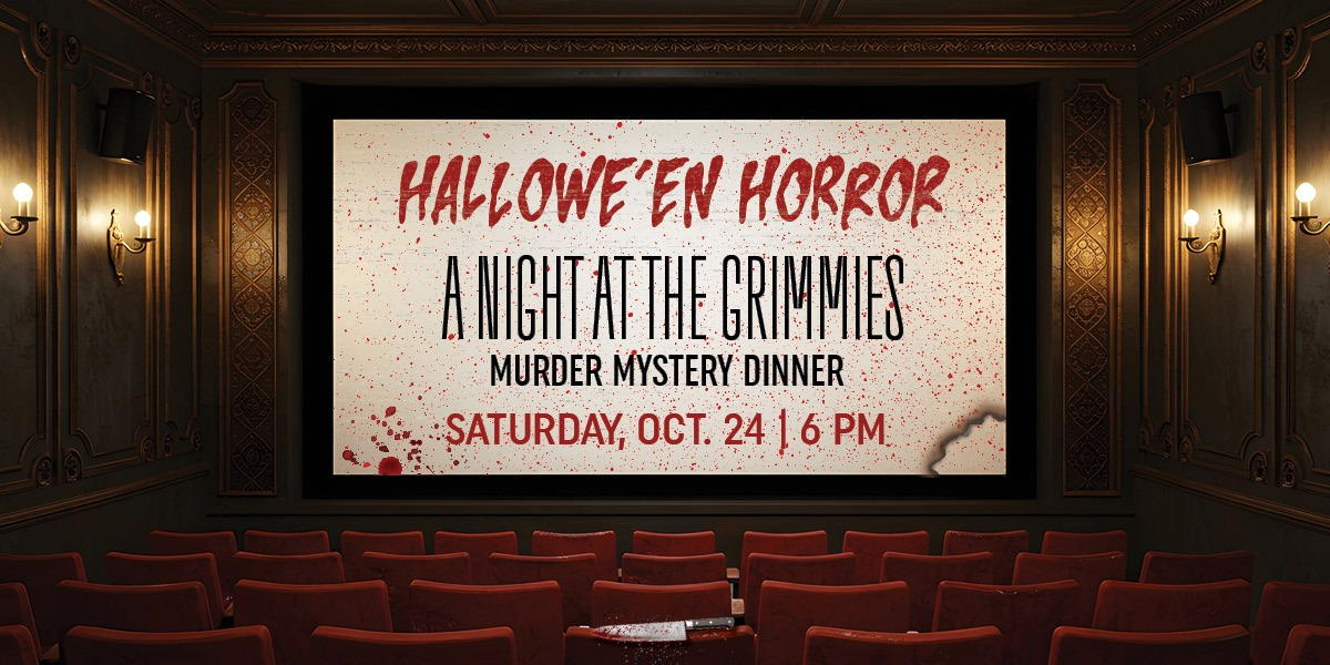HALLOWE'EN HORROR - Saturday, October 24