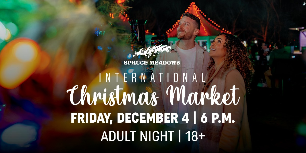 International Christmas Market - Adult Night (18+) - Friday, December 4