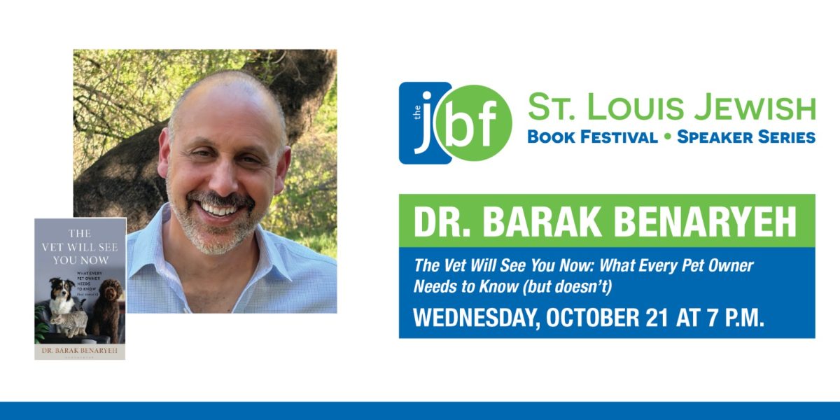 St. Louis Jewish Book Festival & Speaker Series Presents Dr. Barak Benaryeh St. Louis Jewish Book Festival & Speaker Series Presents Dr. Barak Benaryeh